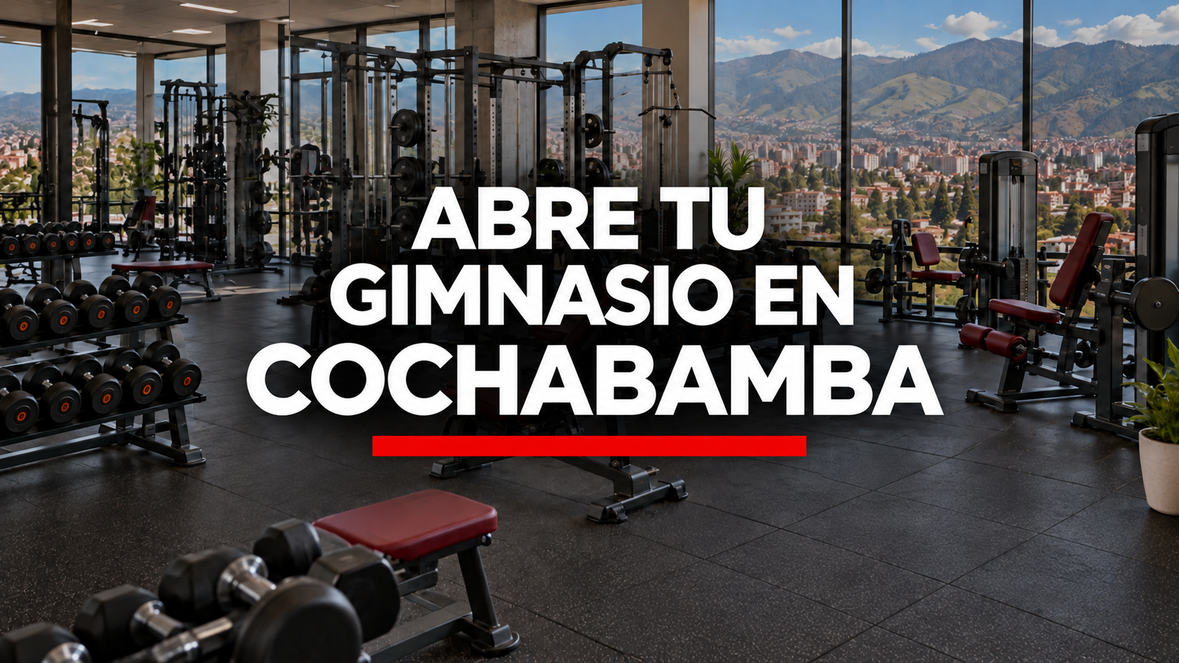 Cómo abrir un gimnasio en Cochabamba: guía paso a paso 2026